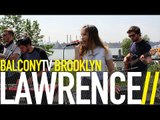 LAWRENCE - ALIBI (BalconyTV)