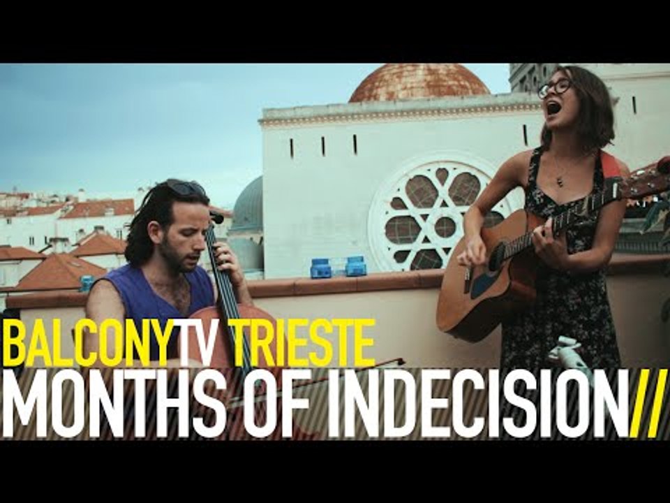 MONTHS OF INDECISION - PROMISES OF PEACE (BalconyTV)