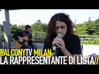 LA RAPPRESENTANTE DI LISTA - UN'ISOLA (BalconyTV)