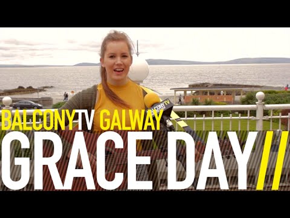 GRACE DAY - BETTER GUY (BalconyTV)