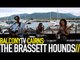 THE BRASSETT HOUNDS - DRINK TO MYSELF (BalconyTV)