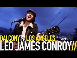 LEO JAMES CONROY - FORBIDDEN FRUIT (BalconyTV)
