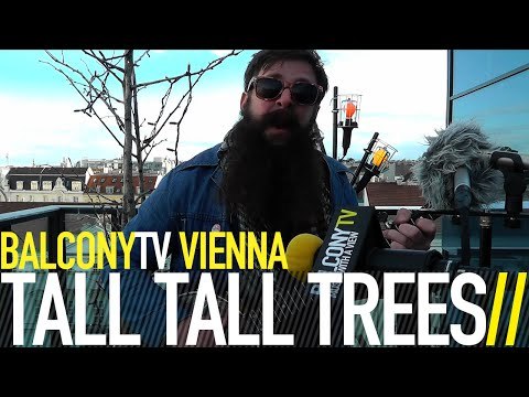 TALL TALL TREES - BACKROADS (BalconyTV)