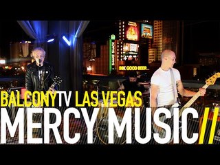 MERCY MUSIC - WASTED HEARTLESS (BalconyTV)