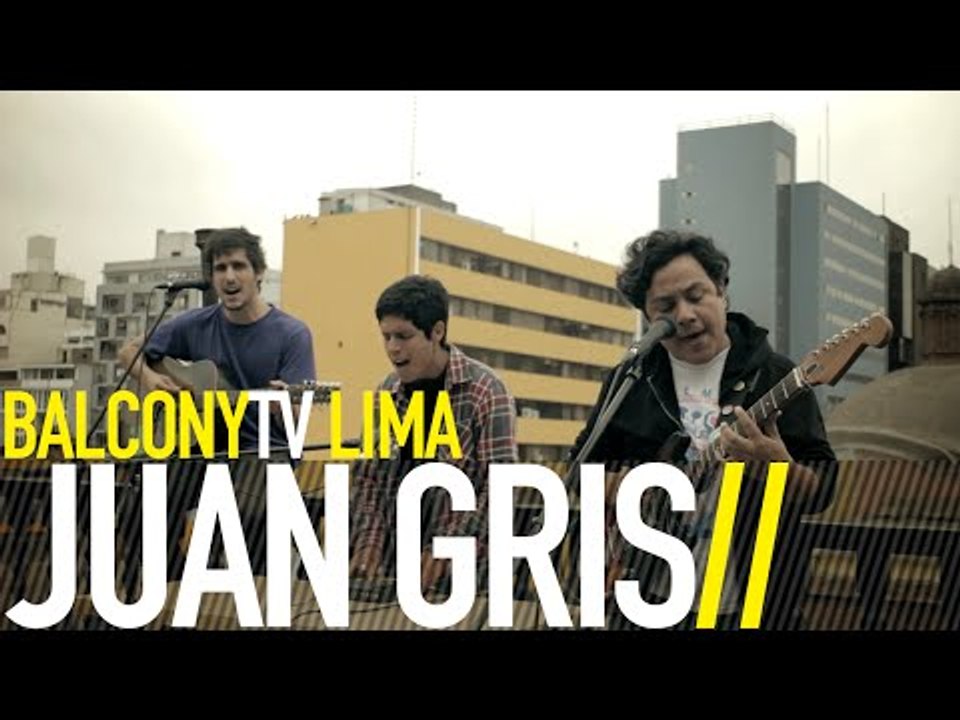 JUAN GRIS - A VECES (BalconyTV)