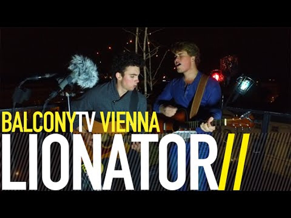 LIONATOR - ENOUGH AGAIN (BalconyTV)