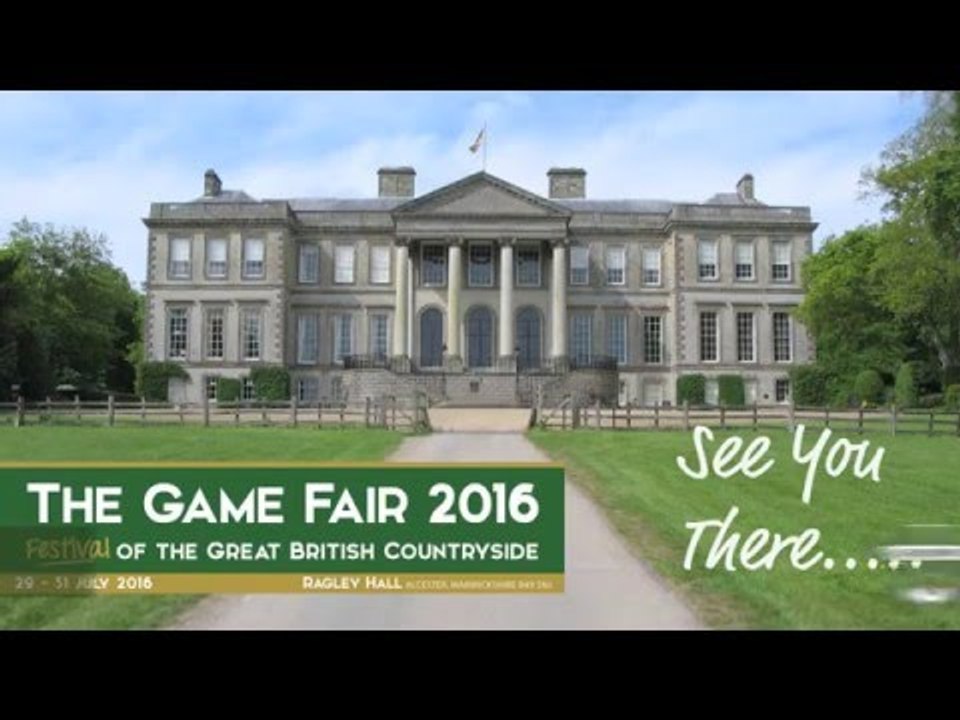 Preview: The Game Fair, Ragley Hall, 2016