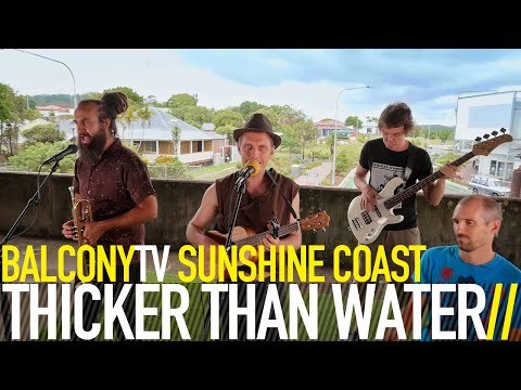 THICKER THAN WATER - TEMPLE (BalconyTV)