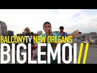 BIGLEMOI - HOLE DIGGER (BalconyTV)