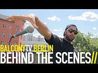 BALCONYTV BERLIN BEHIND THE SCENES (BalconyTV)