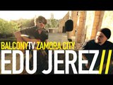 EDU JEREZ - SÁBADO (BalconyTV)