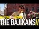 THE BAJIKANS - I'LL BE WAITING (BalconyTV)