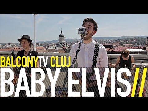 BABY ELVIS - ALL BETS ARE OFF (BalconyTV)