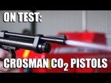On Test: Crosman CO2 Air Pistols