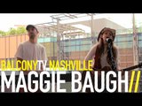 MAGGIE BAUGH - A PERFECT MELODY (BalconyTV)