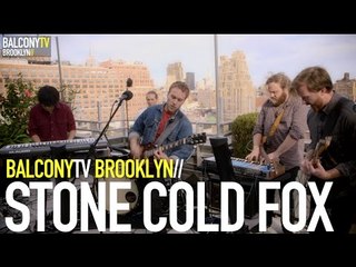 STONE COLD FOX - CONTAGION (BalconyTV)