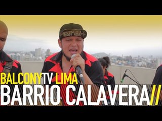 BARRIO CALAVERA - KUMBIAMERIKAN ROCKERS (BalconyTV)