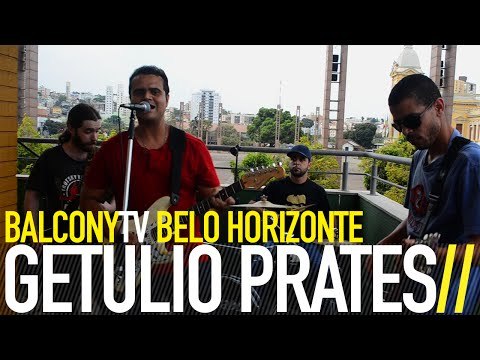 GETÚLIO PRATES - WHEN YOU'RE IN BRAZIL (BalconyTV)