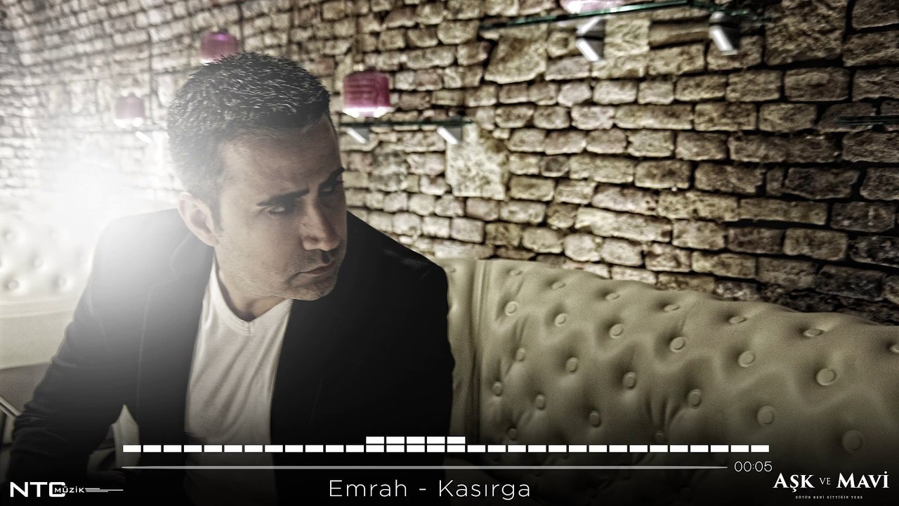Aşk ve Mavi - Emrah - Kasırga
