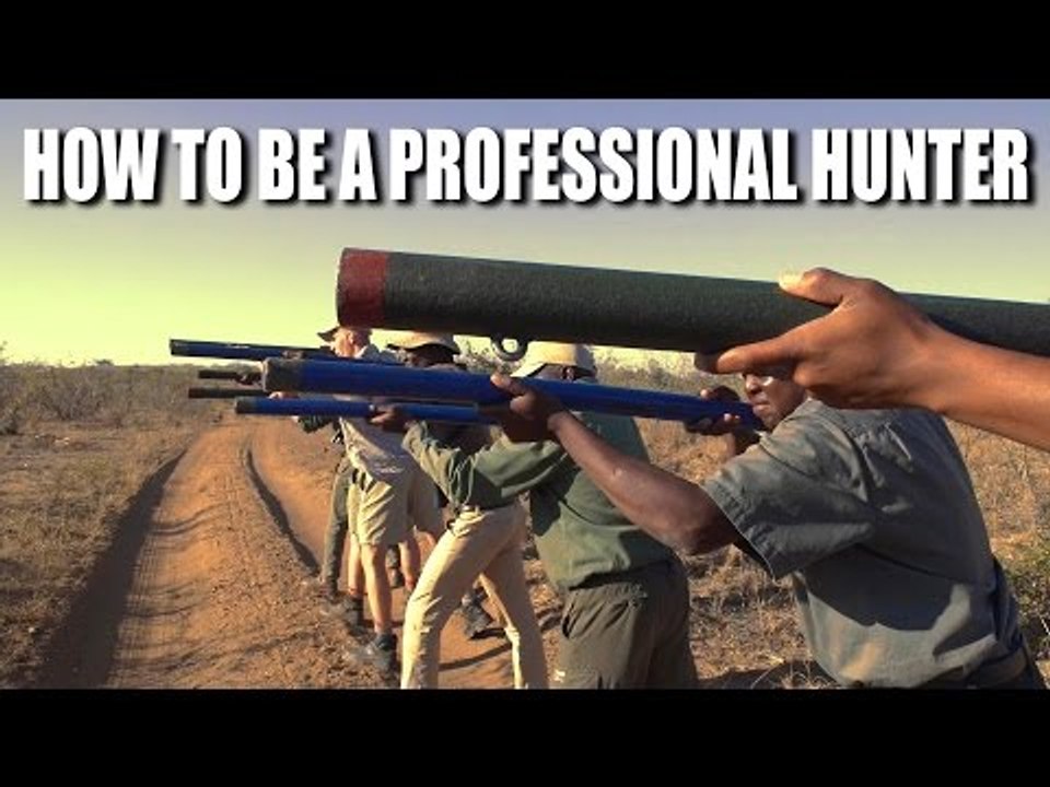 How to be a Professional Hunter
