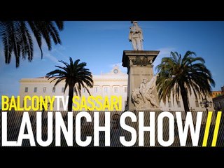 BALCONYTV SASSARI LAUNCH SHOW (BalconyTV)