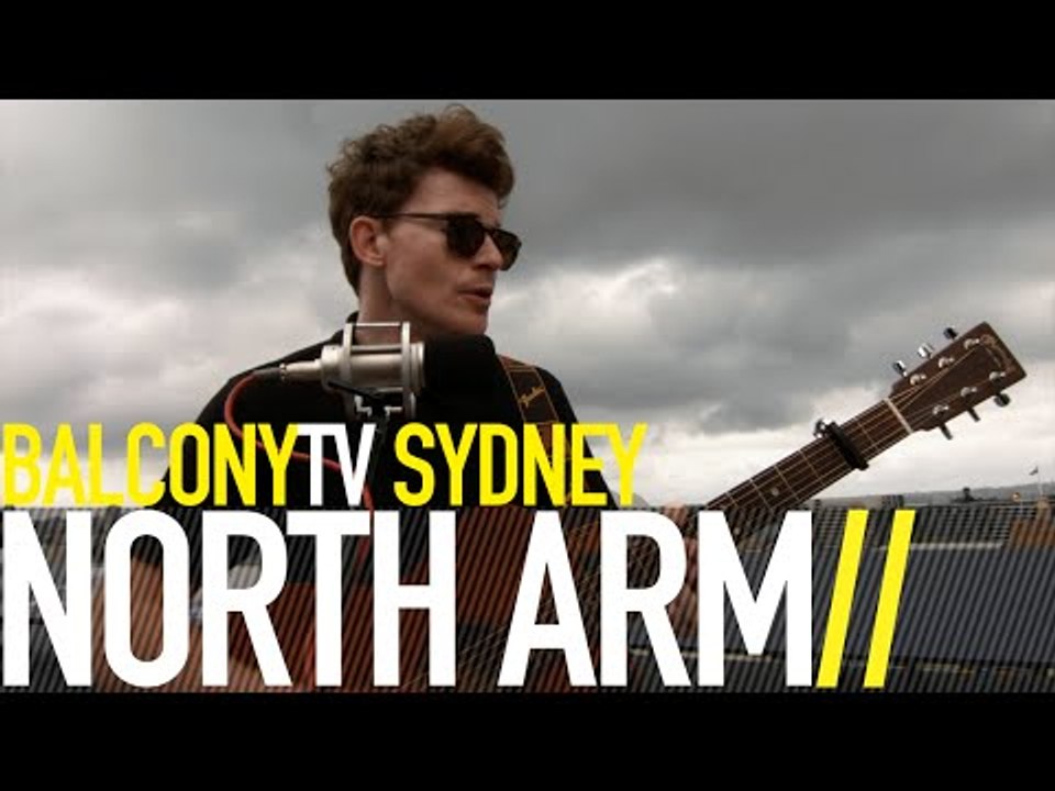 NORTH ARM - SOMETIMES NEW (BalconyTV)