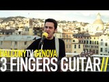 3 FINGERS GUITAR - FUGA (BalconyTV)