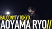 AOYAMA RYO - TAISETSU NA HITO (BalconyTV)
