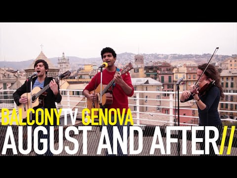 AUGUST AND AFTER - VANCOUVER WAVES (BalconyTV)