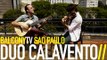 DUO CALAVENTO - PONTE DAS CORDAS (BalconyTV)
