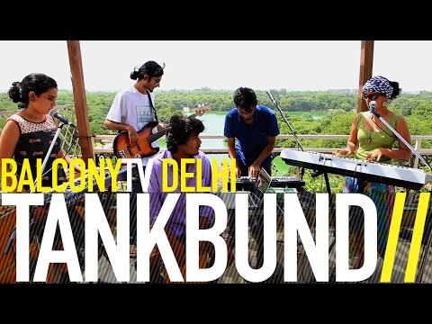 TANKBUND - LETS RUN AWAY (BalconyTV)