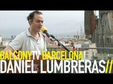 DANIEL LUMBRERAS - ATLÁNTICA (BalconyTV)