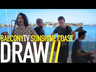 DRAW - I'LL SAVE YOU (BalconyTV)