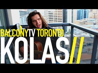 KOLAS - HOBO TOES (BalconyTV)