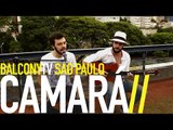 CAMARÁ - QUARTA FEIRA (BalconyTV)