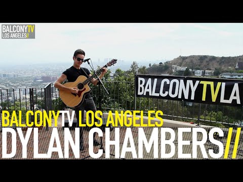DYLAN CHAMBERS - BALL & CHAIN (BalconyTV)