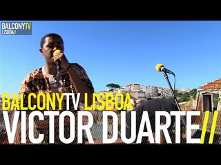 VICTOR DUARTE - PAZ, AMOR E MELODIA (BalconyTV)