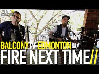 FIRE NEXT TIME - HOUNDS OF BELGRAVIA (BalconyTV)