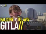 GITLA - MOTHERS (BalconyTV)