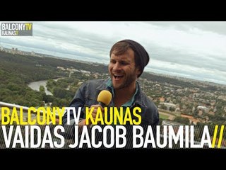 VAIDAS JACOB BAUMILA - FREE LOVE (BalconyTV)