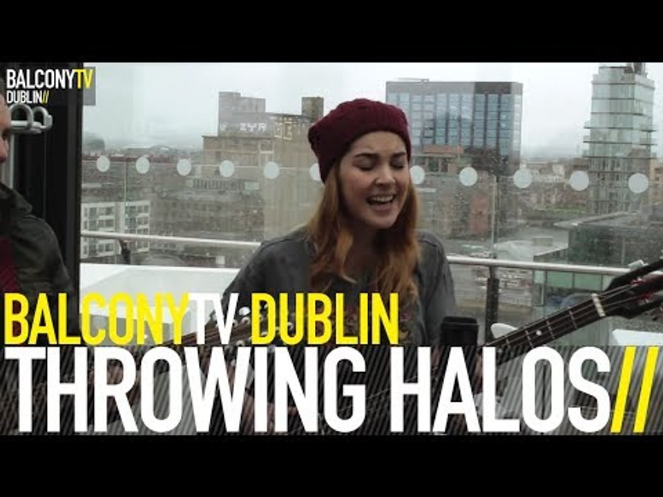 THROWING HALOS - I'M ALIVE (BalconyTV)