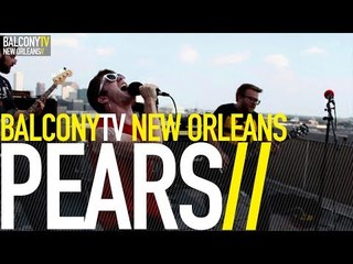 PEARS - FRAMEWORK (BalconyTV)