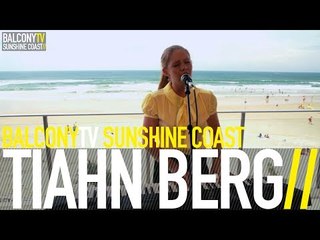TIAHN BERG - DONT COME BACK (BalconyTV)