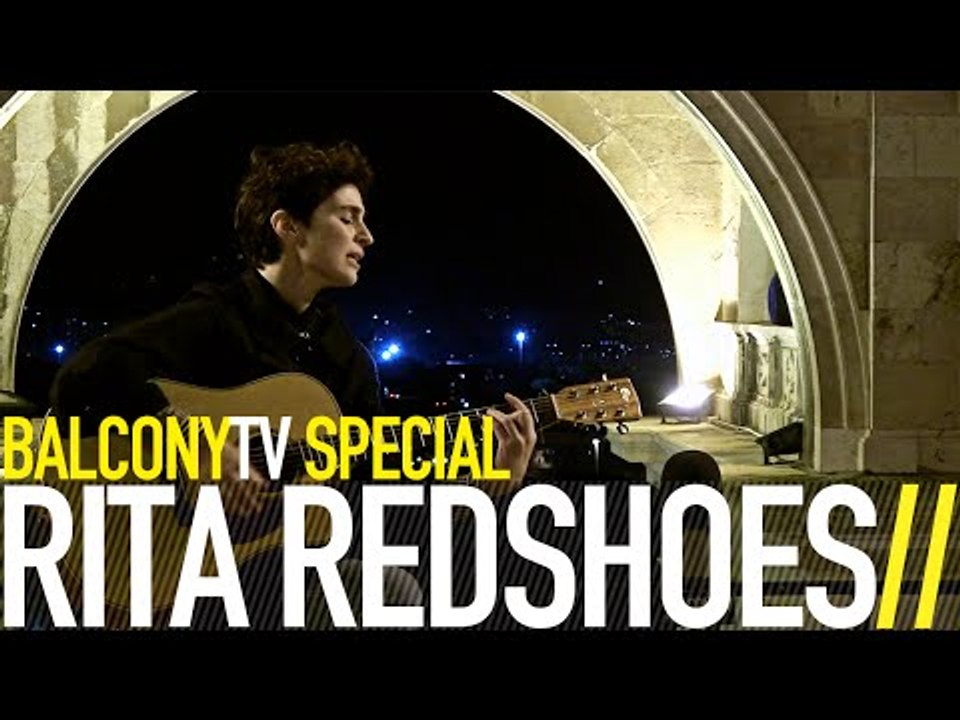 RITA REDSHOES - BROKEN BOND (BalconyTV)