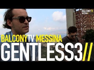 GENTLESS3 - SPEAK TO MY BONES (BalconyTV)
