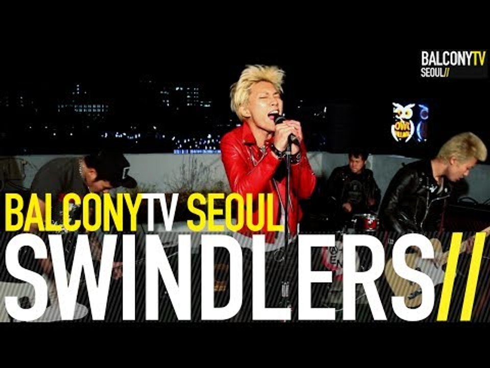 SWINDLERS - BORA (BalconyTV)