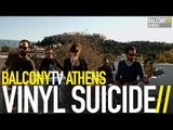 VINYL SUICIDE - SAFELY BLIND AGAIN (BalconyTV)