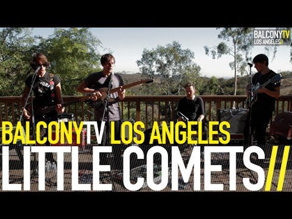 LITTLE COMETS - WORRY (BalconyTV)