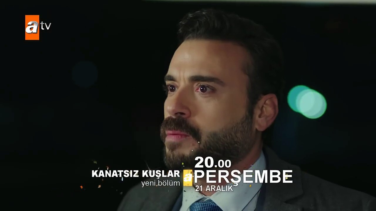 Kanatsız Kuşlar 27. Bölüm Fragmanı