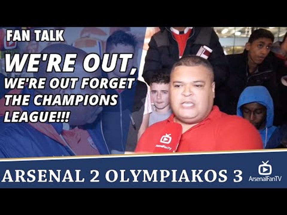 We're Out, We're Out Forget The Champions League!!! | Arsenal 2 Olympiakos 3